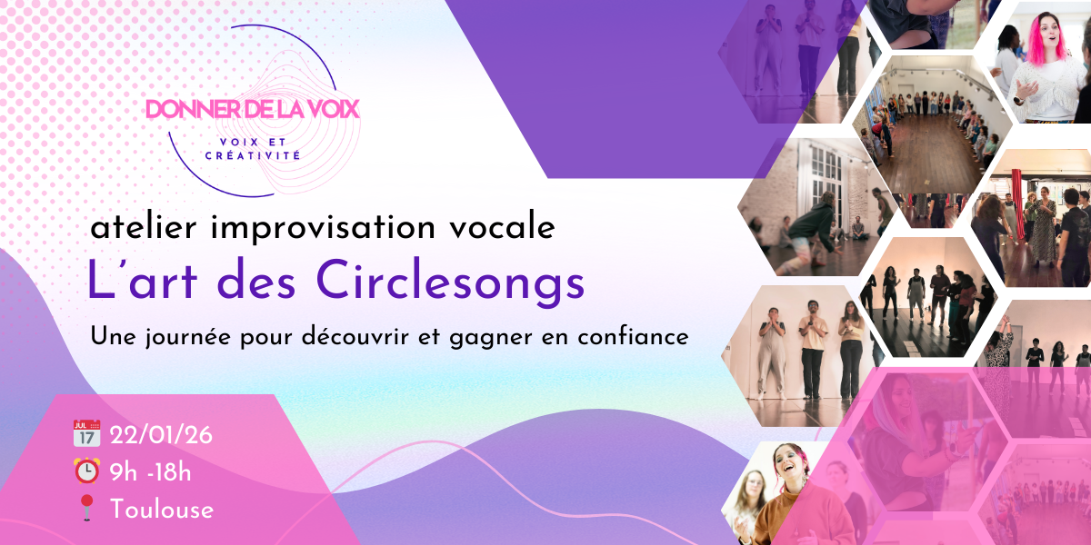 Formation art des circlesongs à Toulouse