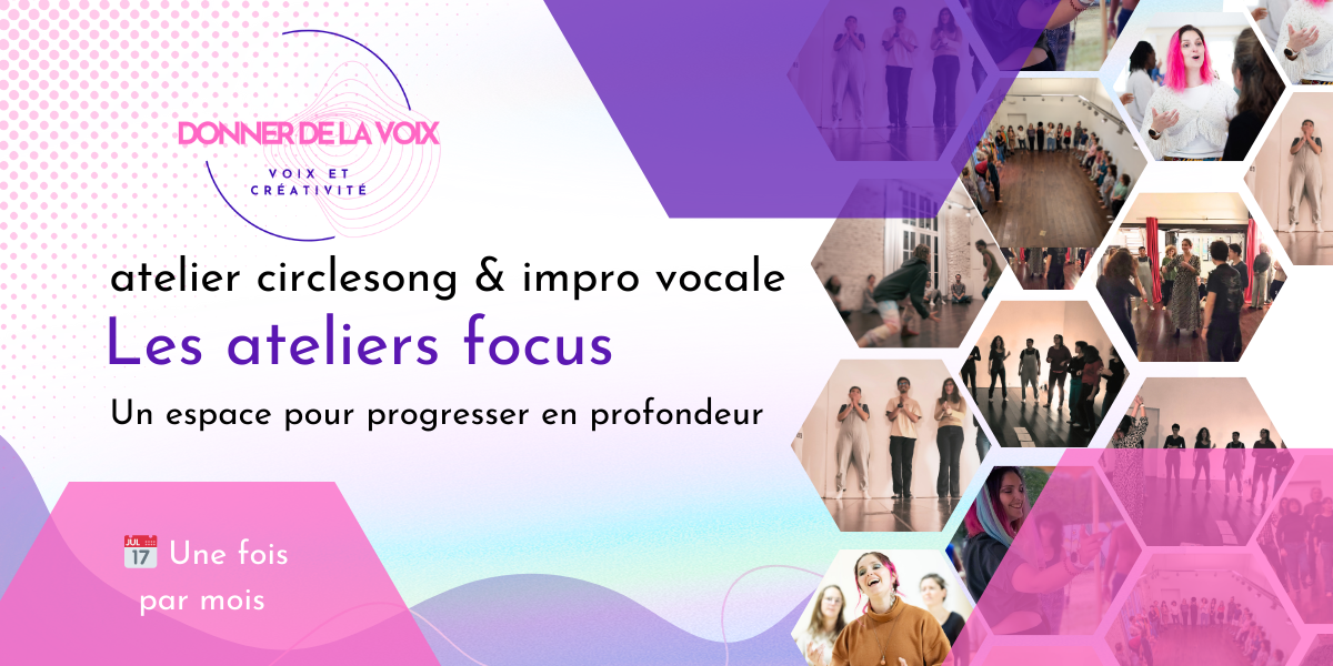 Ateliers focus d'improvisation vocale à Toulouse